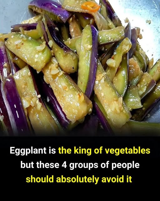 Eggplant is the king of vegetables but not everyone can eat it